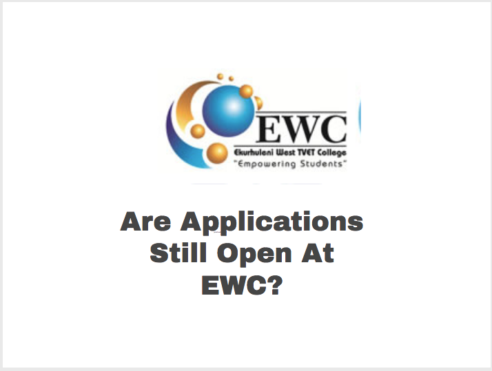 Are Applications Still Open At EWC?