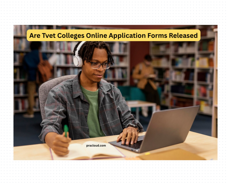 Are Tvet Colleges Online Application Forms Released