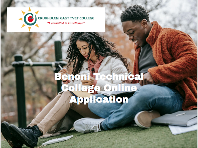 Benoni Technical College Online Application