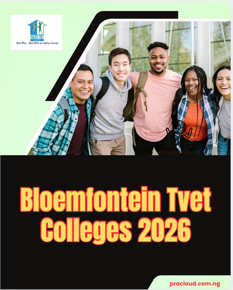 Bloemfontein Tvet Colleges 2026