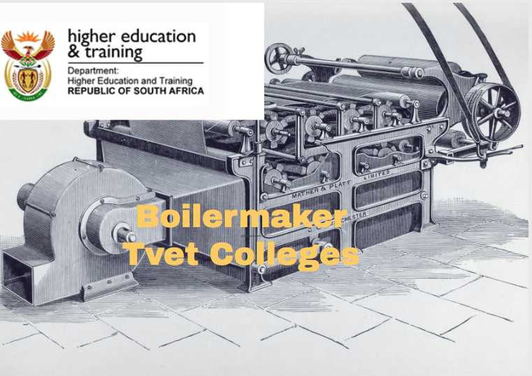 Boilermaker Tvet Colleges