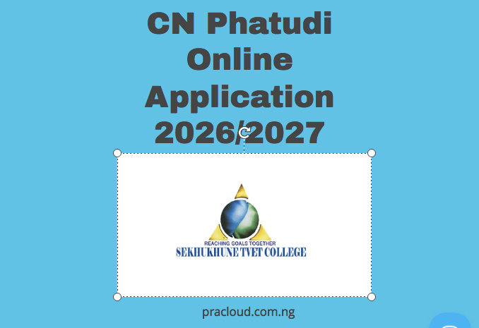 CN Phatudi Online Application 2026/2027