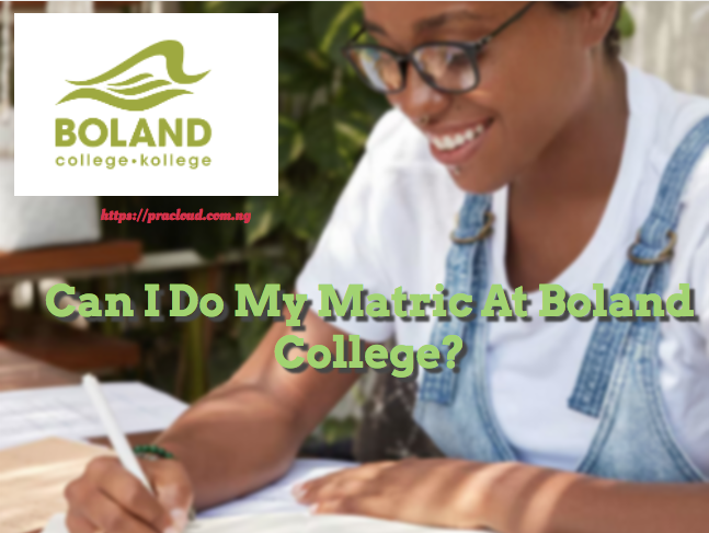 Can I Do My Matric At Boland College?