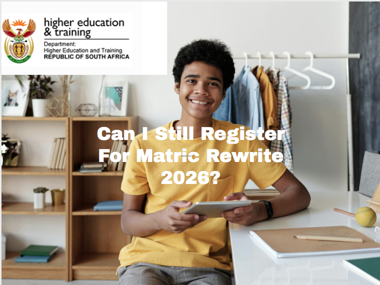 Can I Still Register For Matric Rewrite 2026?