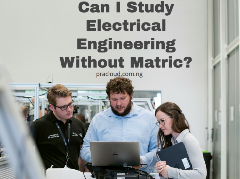 Can I Study Electrical Engineering Without Matric?