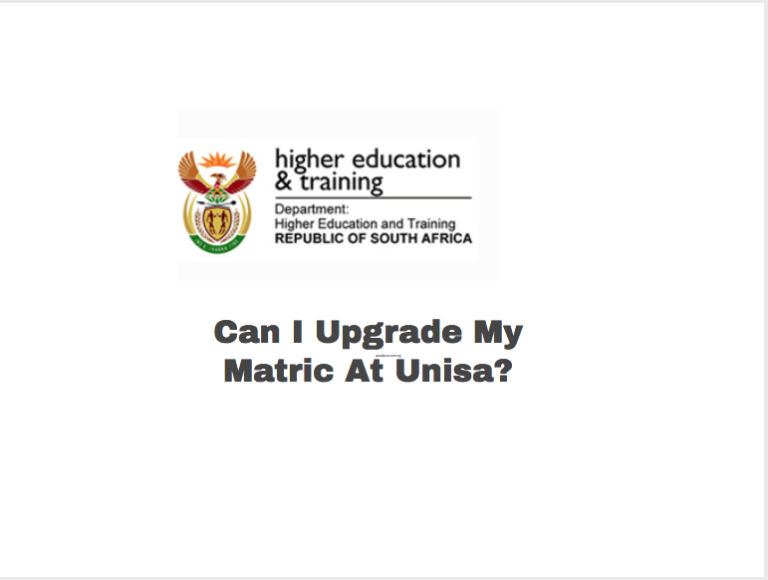 Can I Upgrade My Matric At Unisa?