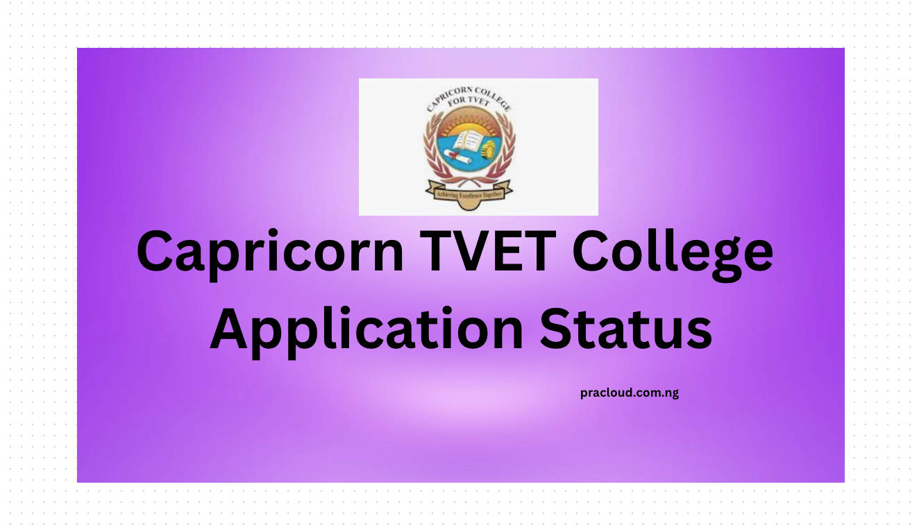 Capricorn TVET College Application Status