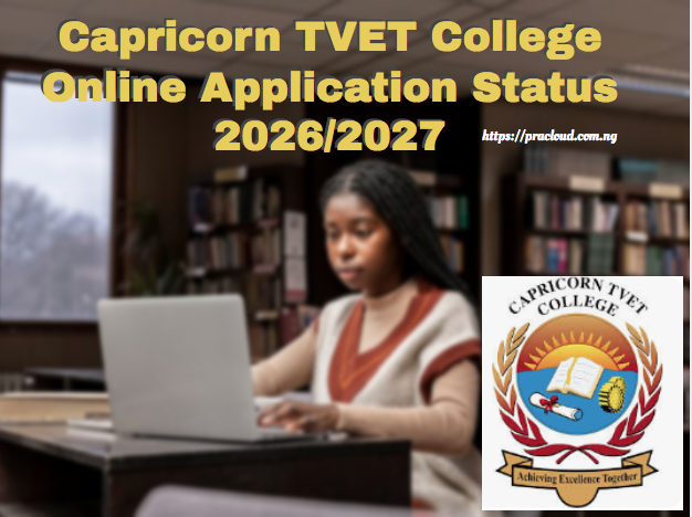 Capricorn TVET College Online Application Status 2026/2027