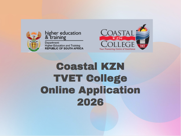 Coastal KZN TVET College Online Application 2026