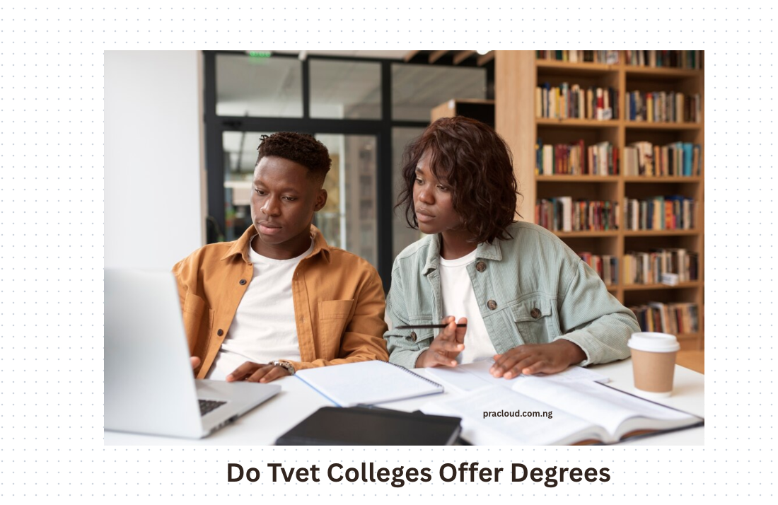 Do Tvet Colleges Offer Degrees