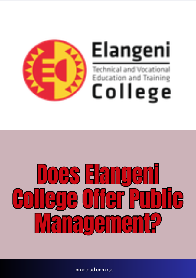 Does Elangeni College Offer Public Management?