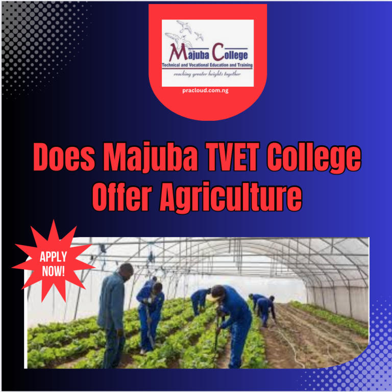Does Majuba TVET College Offer Agriculture