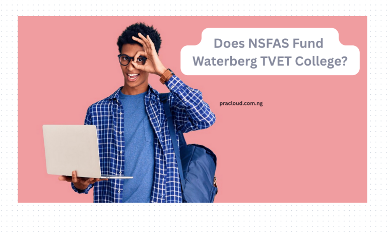 Does NSFAS Fund Waterberg TVET College?