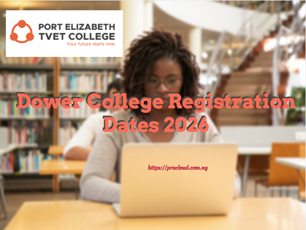 Dower College Registration Dates 2026