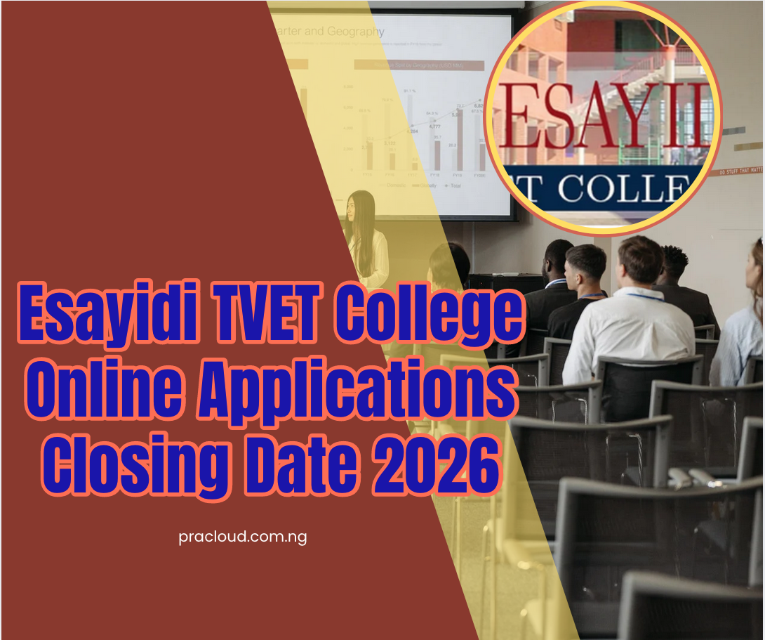 Esayidi TVET College Online Applications Closing Date 2026