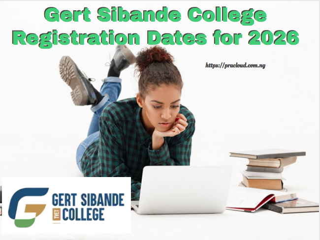 Gert Sibande College Registration Dates for 2026