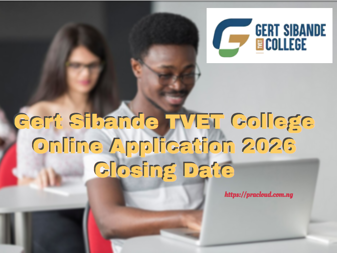 Gert Sibande TVET College Online Application 2026 Closing Date
