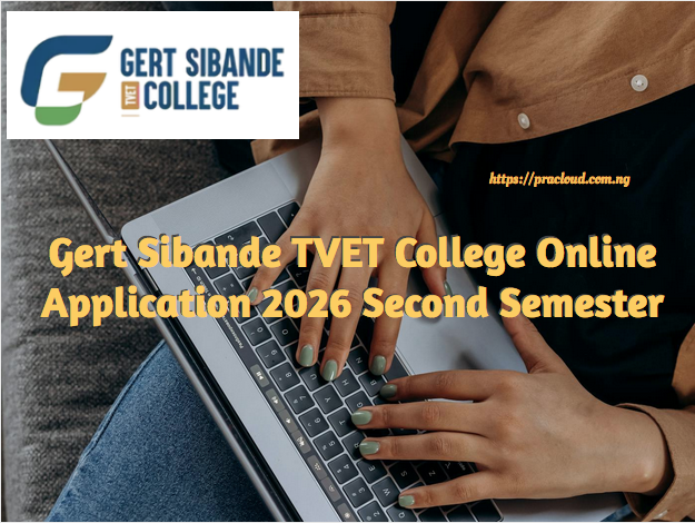 Gert Sibande TVET College Online Application 2026 Second Semester