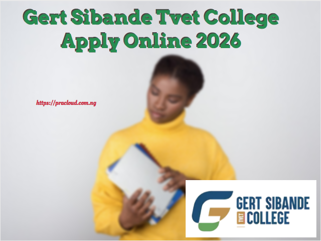 Gert Sibande Tvet College Apply Online 2026