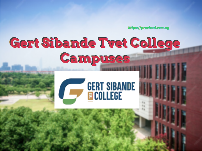 Gert Sibande Tvet College Campuses