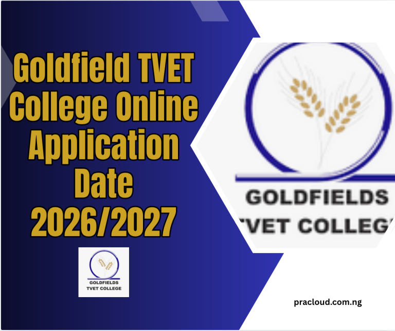 Goldfield Tvet College Online Application 2026/2027