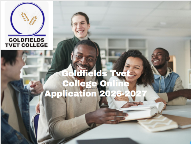 Goldfields Tvet College Online Application 2026-2027