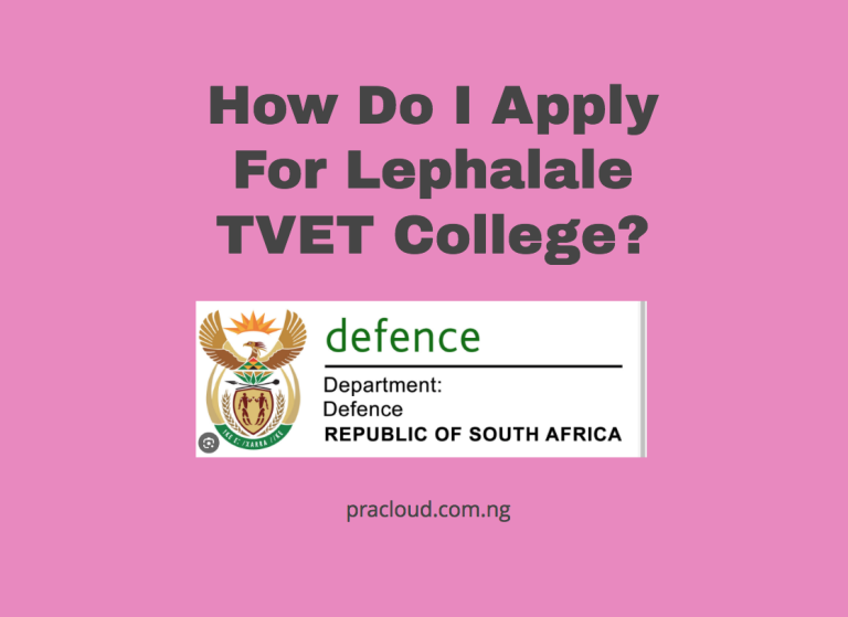How Do I Apply For Lephalale TVET College?