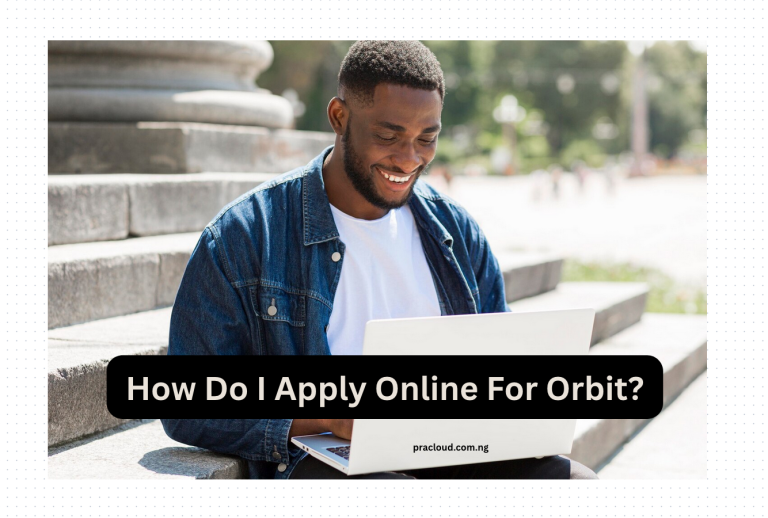How Do I Apply Online For Orbit?