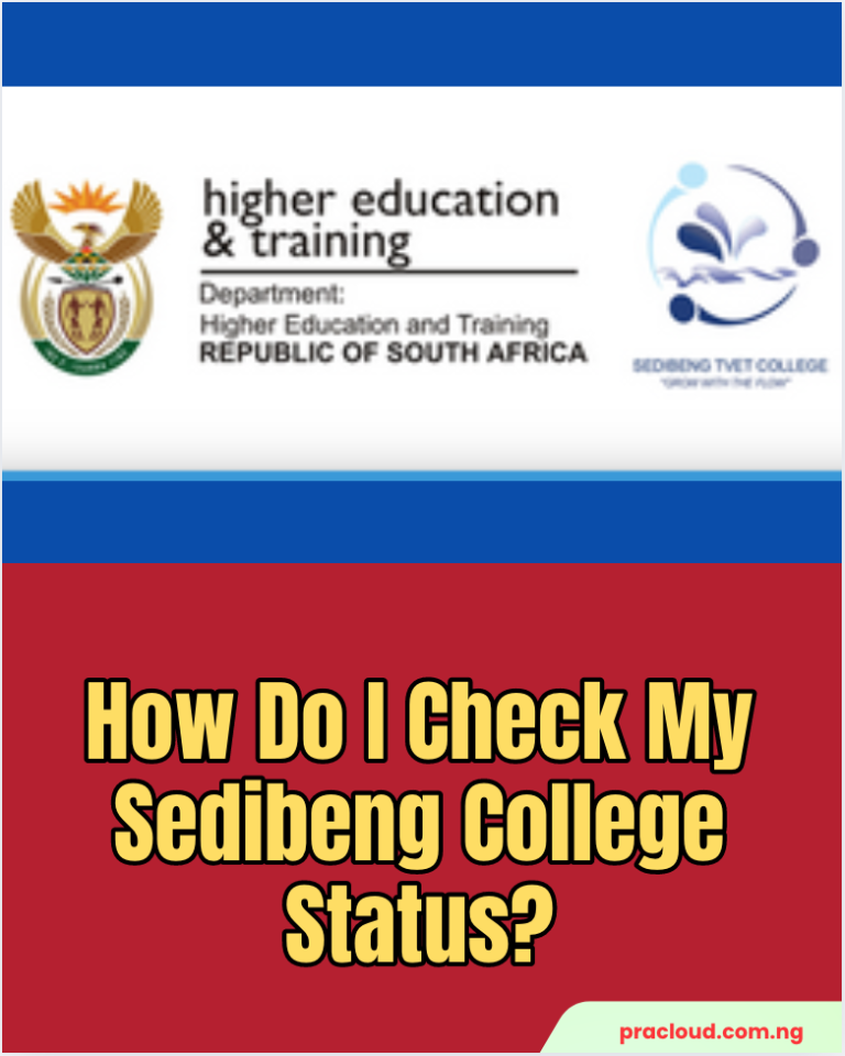 How Do I Check My Sedibeng College Status?