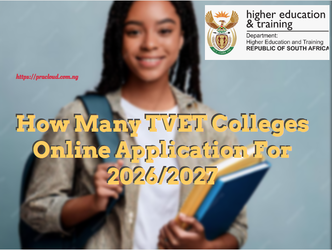 How Many TVET Colleges Online Application For 2026/2027