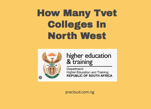 How Many Tvet Colleges In North West