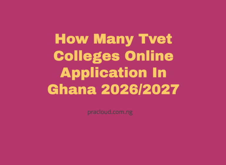 How Many Tvet Colleges Online Application In Ghana 2026:2027
