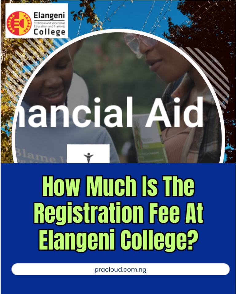 How Much Is The Registration Fee At Elangeni College?