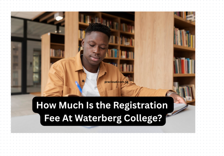How Much Is the Registration Fee At Waterberg College?