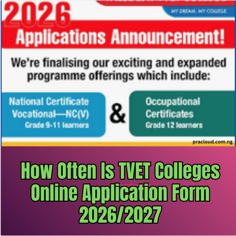 How Often Is TVET Colleges Online Application Form 2026/2027