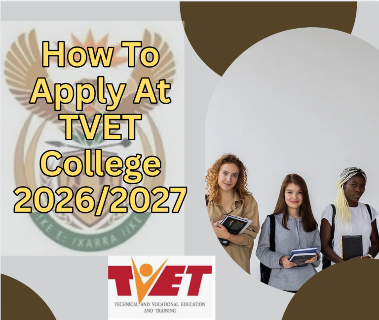 How To Apply At TVET College 2026:2027