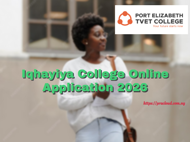 Iqhayiya College Online Application 2026