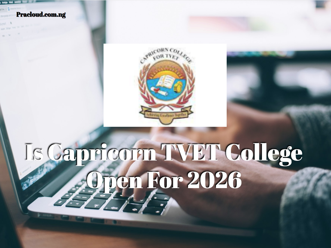 Is Capricorn TVET College Open For 2026
