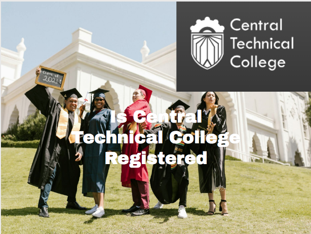 Is Central Technical College Registered