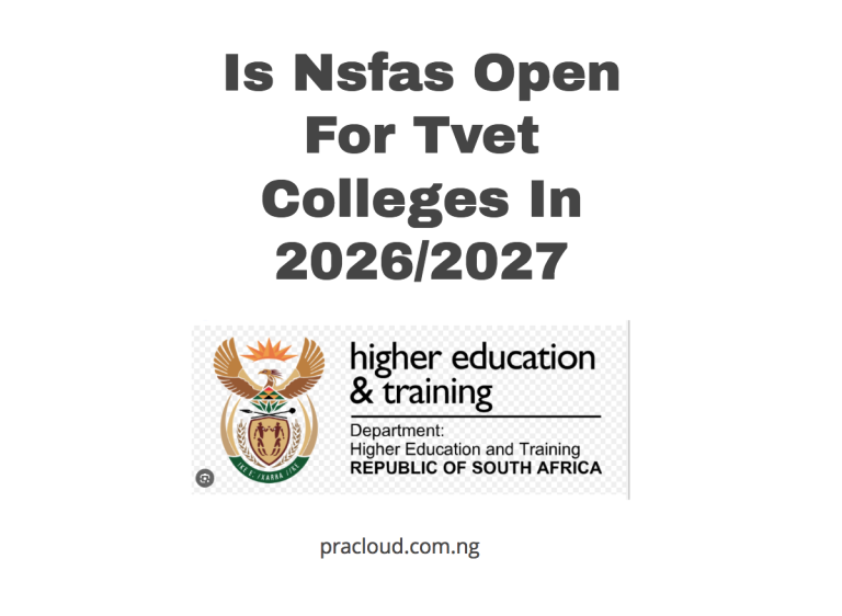 Is Nsfas Open For Tvet Colleges In 2026:2027