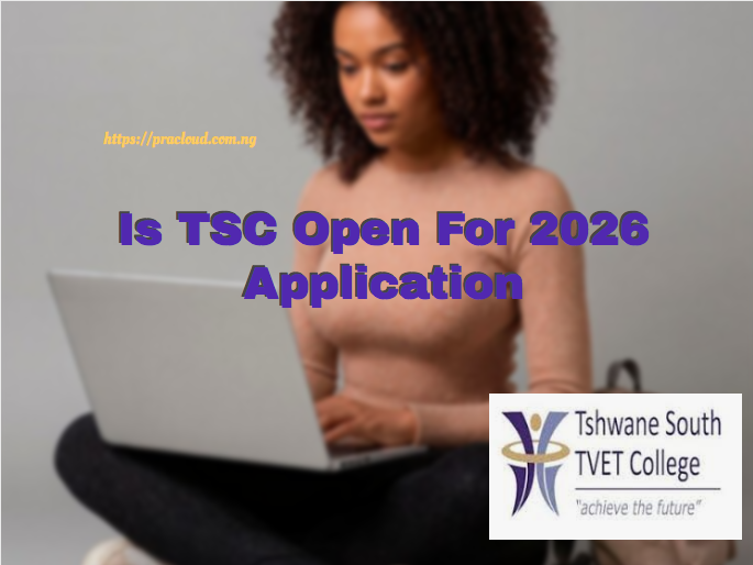 Is TSC Open For 2026 Application
