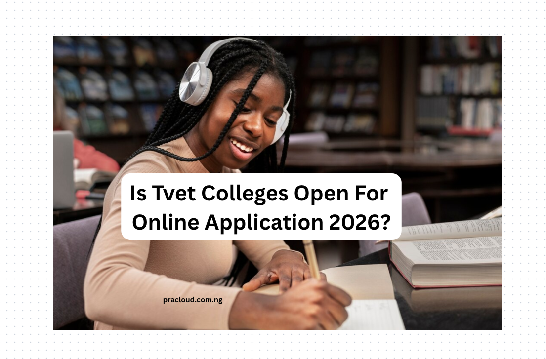 Is Tvet Colleges Open For Online Application 2026?