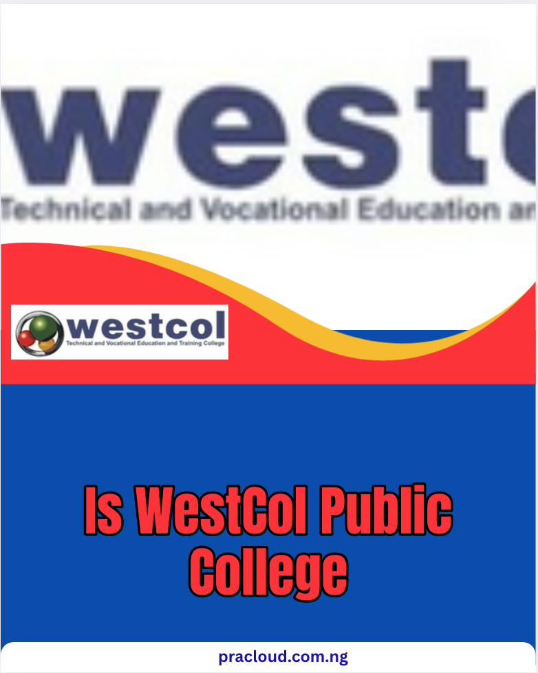 Is WestCol Public College