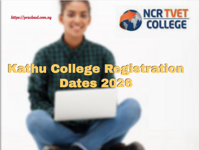 Kathu College Registration Dates 2026