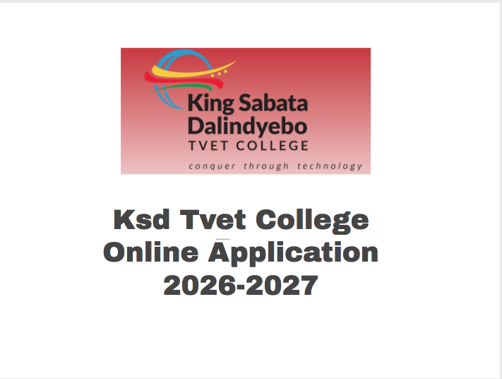 Ksd Tvet College Online Application 2026-2027