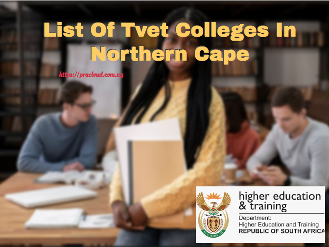 List Of Tvet Colleges In Northern Cape