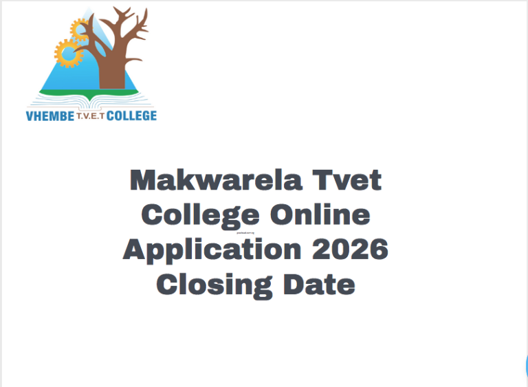 Makwarela Tvet College Online Application 2026 Closing Date