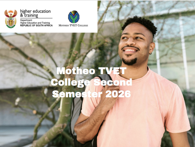 Motheo TVET College Second Semester 2026