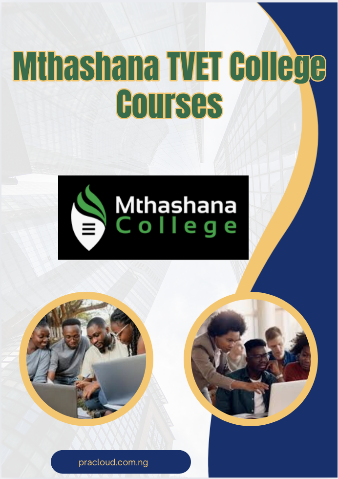 Mthashana TVET College Courses