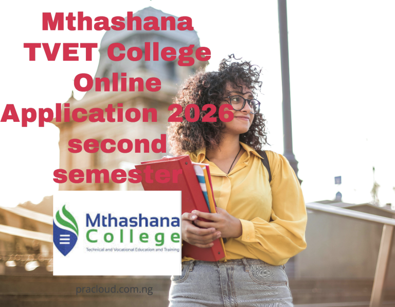 Mthashana TVET College Online Application 2026 second semester